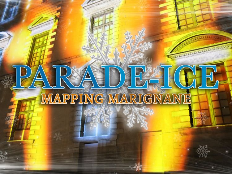 Parade Ice : illumination parade et mapping à Marignane