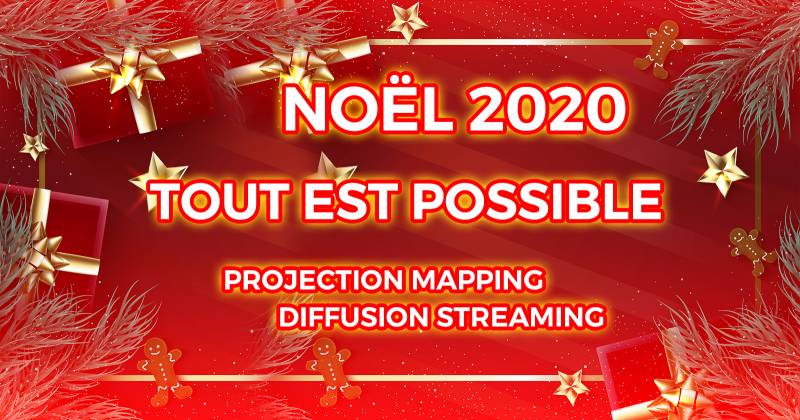 NOEL 2020 LA MAGIE ET LA FEERIE MALGRE LES DIFFICULTES